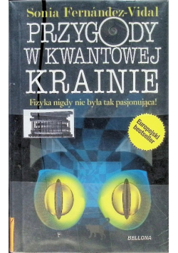 Przygody w kwantowej krainie