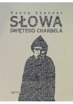 Słowa Świętego Charbela