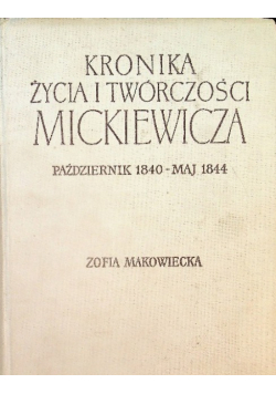 Kronika życia i twórczości Mickiewicza październik 1840 -maj 1844