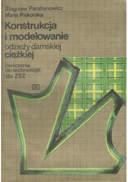 Konstrukcja modelowanie odzieży damskiej ciężkiej