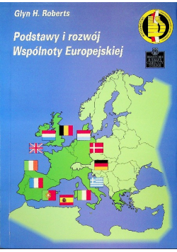 Podstawy i rozwój Wspólnoty Europejskiej