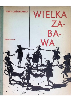 Wielka zabawa