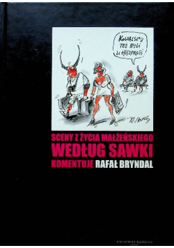 Sceny z życia Małżeńskiego według Sawki