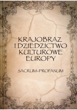 Krajobraz i dziedzictwo kulturowe Europy