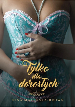 Tylko dla dorosłych