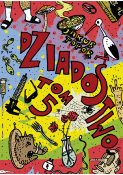 Dziadostwo Tom 5