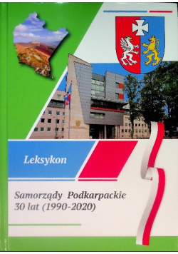 Samorządy Podkarpackie 30 lat  (1990-2020 )