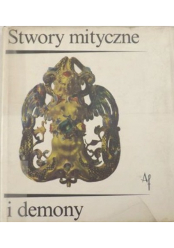 Stwory Mityczne i Demony Fantastyczny Świat istot Mieszanych