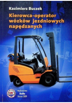 Kierowca - operator wózków jezdniowych napędzanych