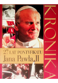 25 lat pontyfikatu Jana Pawła II Kronika