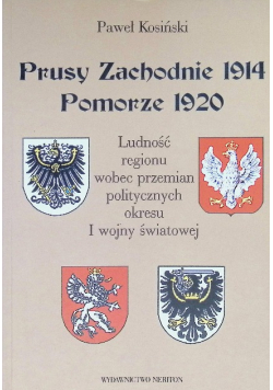 Prusy Zachodnie 1914 Pomorze 1920