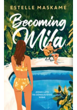 Becoming Mila