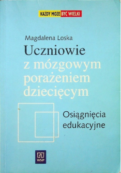 Uczniowie z mózgowym porażeniem dziecięcym