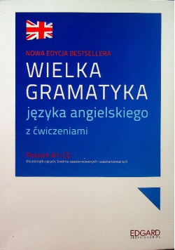 Wielka gramatyka języka angielskiego z ćwiczeniami