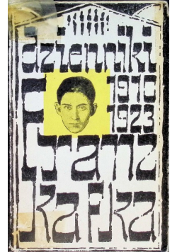 Kafka Dzienniki 1910 - 1923
