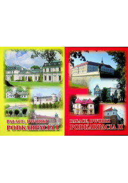 Pałace Dworki Podkarpacia Tom 1 i 2