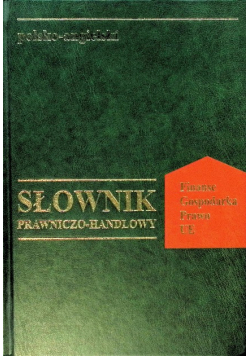 Słownik prawniczo - handlowy angielsko - polski