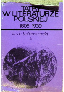 Tatry w literaturze polskiej 1805 - 1939