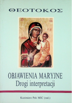 Objawienie maryjne Drogi interpretacji