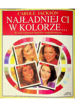 Najładniej ci w kolorze