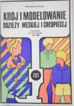 Krój i modelowanie odzieży męskiej i chłopięcej