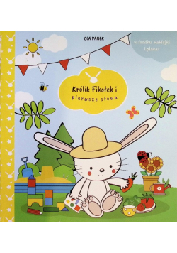 Królik Fikołek i pierwsze słowa