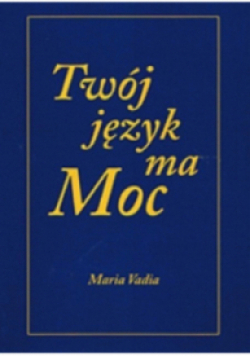 Twój język ma moc