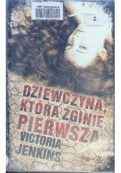 Dziewczyna która zginie pierwsza