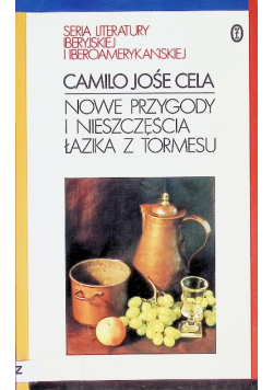 Nowe przygody i nieszczęścia Łazika z Tormesu