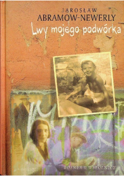 Lwy mojego podwórka