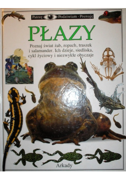 Patrzę podziwiam poznaję Płazy