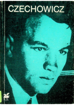 Czechowicz Poezje wybrane