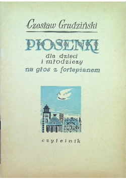 Piosenki dla dzieci i młodzieży na głos z fortepianem