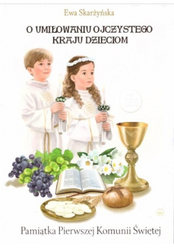 O umiłowaniu ojczystego kraju dzieciom (komunia)