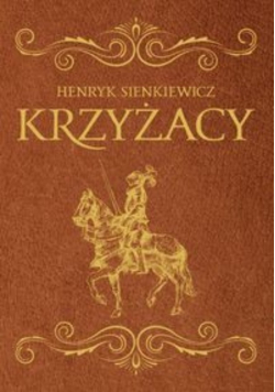 Krzyżacy Tom I