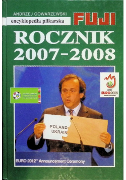 Encyklopedia piłkarska FUJI. Tom 34: Rocznik 2007-2008