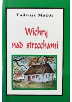 Wichry nad strzechami