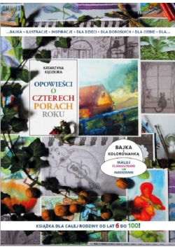 Opowieści o czterech porach roku Książka i kolorowanka