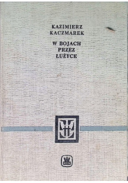 W bojach przez Łużyce