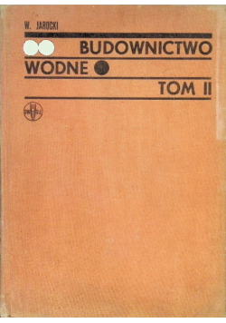 Budownictwo Wodne Tom II