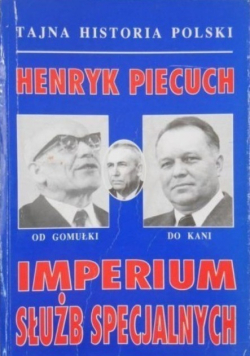 Imperium służb specjalnych