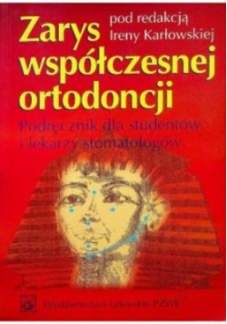 Zarys współczesnej ortodoncji