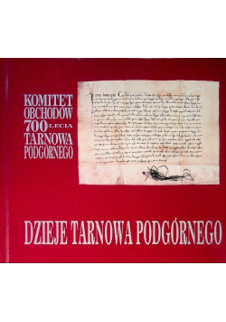 Dzieje Tarnowa Podgórnego