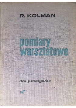 Pomiary warsztatowe dla praktyków
