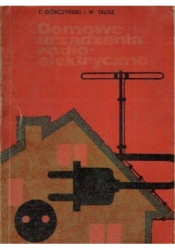 Domowe urządzenia radio-elektryczne