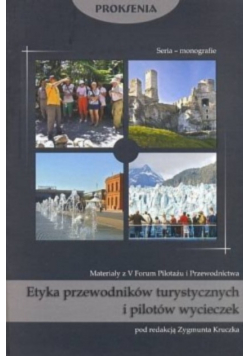 Etyka przewodników turystycznych i pilotów wycieczek