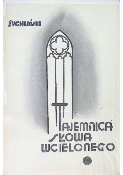 Tajemnica słowa wcielonego