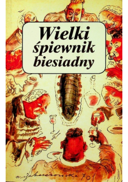 Wielki śpiewnik biesiadny