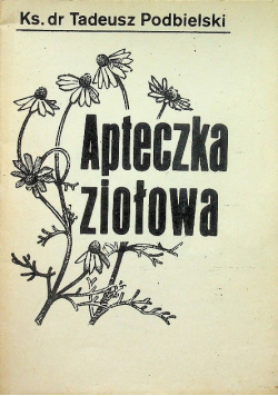 Apteczka ziołowa