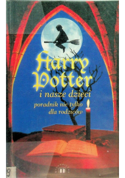 Harry Potter i nasze dzieci